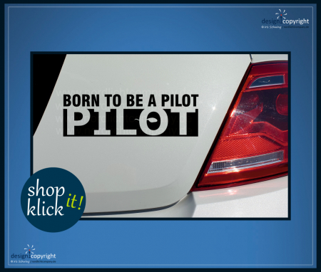 nc29_born to be a pilot Autoaufkleber